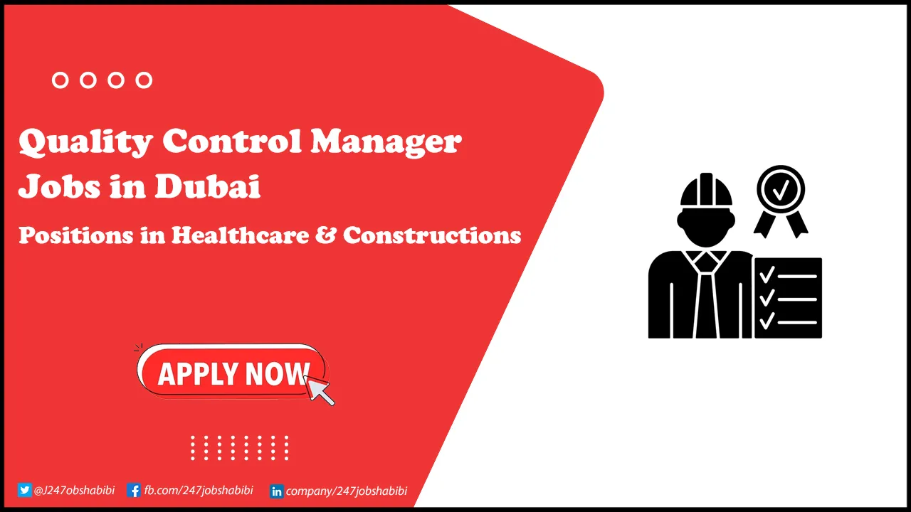 Quality Control Manager Jobs in Dubai